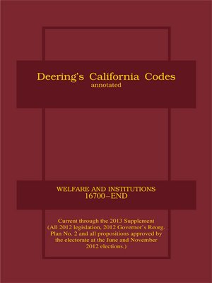 cover image of Deering's California Welfare and Institutions Code, Annotated